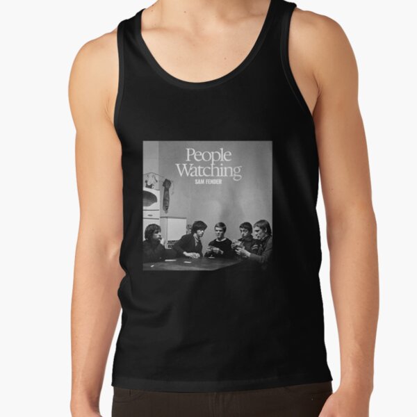 Album People Watching Sam Fender Tank Top